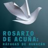 Cartel de "Rosario de Acuña: Ráfagas de huracán"